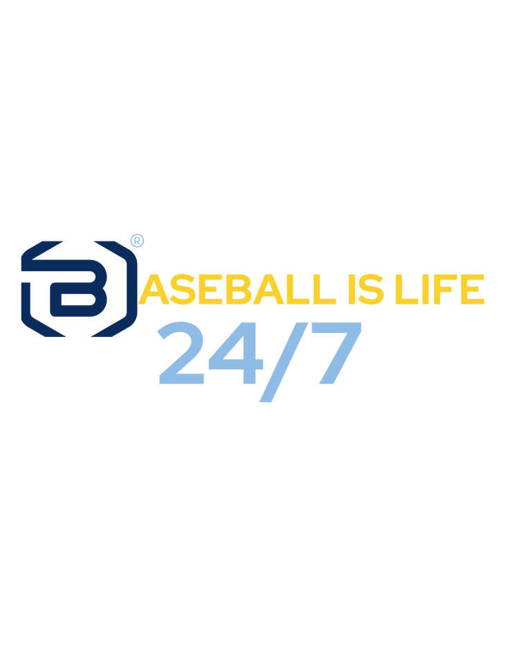 BASEBALL IS LIFE 24/7